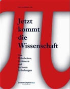 Gero von Randow - Jetzt kommt die Wissenschaft