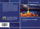 Paride Petrocchi - Frammenti di un naufragio