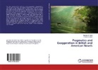 Fatima Al-Jubori, Qassi Al-Tufaili, Qassim Al-Tufaili - Pragmatics and Exaggeration in British and American Novels