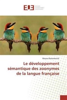 Maryna Ramankevich - Le développement sémantique des zoonymes de la langue française