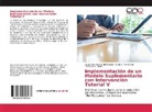 Floriselva V. Castro, Laura Iren Gaytán Bohórquez, Laura Irene Gaytán Bohórquez, Saraí C Merino Luis, Saraí C. Merino Luis - Implementación de un Modelo Suplementario con Intervención Tutorial V