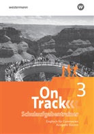 Susanne (Dr. Auflitsch, Susanne (Dr.) Auflitsch, David Baker, Lucy Buxton, Jon Hird, Claudia Maria Hugo... - On Track, Ausgabe Bayern - 3: On Track - Englisch für Gymnasien - Ausgabe Bayern