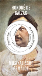 Honoré de Balzac - Musikalische Gemälde