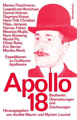 Jacque Darras, Jacques Darras, Christia Filips, Christian Filips, Gern Krämer, Gernot Krämer... - Apollo 18 - Gedichte, Texte und Zeichnungen