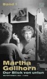 Martha Gellhorn, Norbert Hofmann - Der Blick von unten