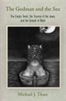 Michael J Thate, Michael J. Thate - Godman and the Sea