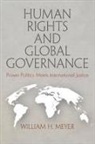 William H. Meyer - Human Rights and Global Governance