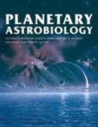 Giada Arney, David J Des Marais, David J. Des Marais, David J. Des Marais, Victoria Meadows, Britney Schmidt - Planetary Astrobiology