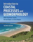 Bernard Bauer, Robin Davidson-Arnott, Robin (University of Guelph Davidson-Arnott, Davidson-Arnott Robin, Chris Houser, Chris (University of Windsor Houser... - Introduction to Coastal Processes and Geomorphology