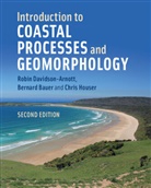 Bernard Bauer, Robin Davidson-Arnott, Robin (University of Guelph Davidson-Arnott, Davidson-Arnott Robin, Chris Houser, Chris (University of Windsor Houser... - Introduction to Coastal Processes and Geomorphology