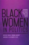 Julia S. (EDT)/ Alexander-floyd Jordan-zachary, Julia S. Alexander-Floyd Jordan-Zachery, Nikol G Alexander-Floyd, Nikol G. Alexander-Floyd, Julia S. Jordan-Zachary, Julia S Jordan-Zachery... - Black Women in Politics