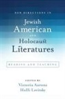 Victoria (EDT)/ Levitsky Aarons, Victoria Aarons, Holli Levitsky - New Directions in Jewish American and Holocaust Literatures