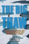 Ezra B. W. (EDT)/ Meidinger Zubrow, Ezra B. W. Meidinger Zubrow, Kim Diana Connolly, Connolly Kim Diana, Errol Meidinger, Meidinger Errol... - Big Thaw