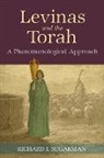 Richard I Sugarman, Richard I. Sugarman - Levinas and the Torah