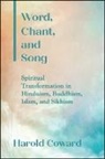 Harold Coward - Word, Chant, and Song
