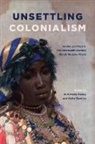 N. Michelle (EDT)/ Tsuchiya Murray, N Michelle Murray, N. Michelle Murray, Akiko Tsuchiya - Unsettling Colonialism