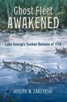 Joseph W Zarzynski, Joseph W. Zarzynski - Ghost Fleet Awakened