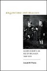 Joseph M Pierce, Joseph M. Pierce - Argentine Intimacies