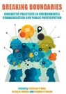 Kathleen P. (EDT)/ Walker Hunt, Stephen P Depoe, Stephen P. Depoe, Kathleen P Hunt, Kathleen P. Hunt, Gregg B Walker... - Breaking Boundaries