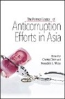 Cheng (EDT)/ Weiss Chen, Cheng Chen, Meredith L Weiss, Meredith L. Weiss - The Political Logics of Anticorruption Efforts in Asia