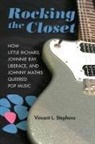 Stephens, Vincent L Stephens, Vincent L. Stephens - Rocking the Closet