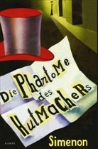 Georges Simenon - Die Phantome des Hutmachers