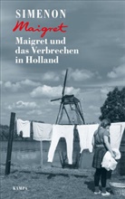 Georges Simenon - Maigret und das Verbrechen in Holland