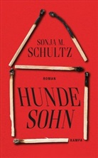 Sonja M Schultz, Sonja M. Schultz - Hundesohn