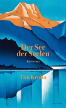 Tim Krohn - Gatsby: Der See der Seelen