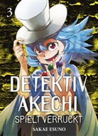 Sakae Esuno - Detektiv Akechi spielt verrückt 03. Bd.3