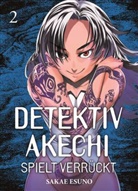 Sakae Esuno - Detektiv Akechi spielt verrückt 02. Bd.2