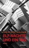Christoph Dolgan - Elf Nächte und ein Tag