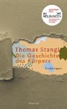 Thomas Stangl - Die Geschichte des Körpers
