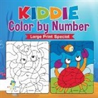 Educando Kids - Kiddie Color by Number Large Print Special