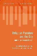 Helmuth Berking, Helmuth (TU Darmstadt Berking, Jochen Schwenk, Silke Steets, Helmuth Berking, … - Religious Pluralism and the City Inquiries into Postsecular Urbanism