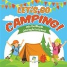 Educando Kids - Let's Go Camping! | Into the Woods | Coloring Activity Book