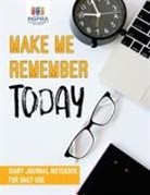 Planners &amp; Notebooks Inspira Journals - Make Me Remember Today | Diary Journal Notebook for Daily Use