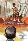 Lou&amp; Pitre, Louÿs Pitre, Pitre-, Rejean Roy, Réjean Roy - Feuille de Lune et la tribu des mots