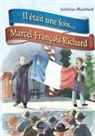 Artemise Blanchard, Artémise Blanchard, Blanchard-, Rejean Roy, Réjean Roy - Il etait une fois... marcel