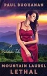 Paul Buchanan - Mountain Laurel Lethal
