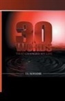 T S Newsome, T S Newsome - 30 Words