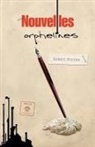 Robert Nicolas, Nicolas- - Nouvelles orphelines