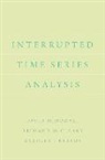 Bradley J. Bartos, Bradley J. (Ph.D. Candidate Bartos, Richard McCleary, Richard (Professor of Criminology Mccleary, McCleary Richard, David McDowall... - Interrupted Time Series Analysis