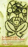 Fray Ramon Pane, Fray Ramon Pané, Jose Juan Arrom, José Juan Arrom - An Account of the Antiquities of the Indians