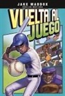 Jake Maddox, Bere Muniz, Bere Muñiz - Vuelta Al Juego