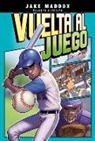 Jake Maddox, Bere Muniz, Bere Muñiz - Vuelta Al Juego