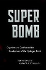 Warner R. Schilling, Ken Young, Ken Schilling Young, Ken/ Schilling Young - Super Bomb