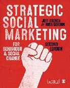 Author, Jeff French, Jeff (Strategic Social Marketing Ltd French, Jeff Gordon French, French Jeff, Ross Gordon... - Strategic Social Marketing