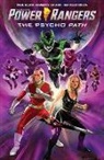 Paul Allor, Giuseppe Cafaro, Paul Allor, Giuseppe Cafaro - Saban's Power Rangers Original Graphic Novel: The Psycho Path