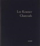 Lee Krasner - Lee Krasner: Charcoals